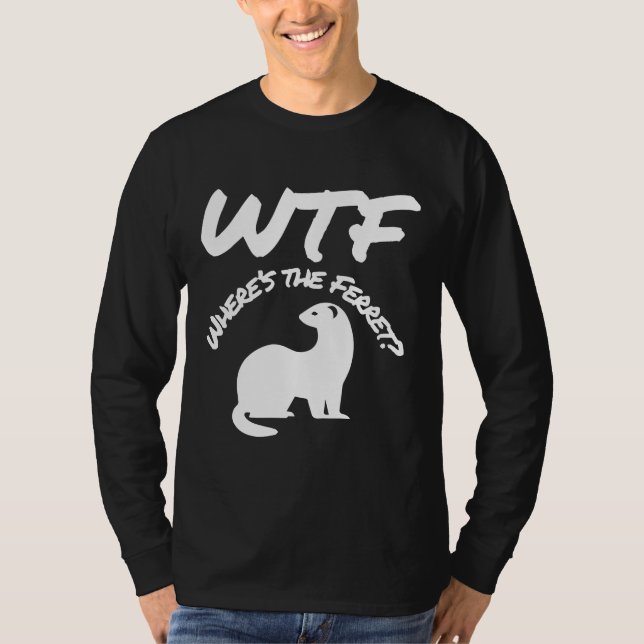 Wherthe Ferret Wtf T Shirt (Framsida)