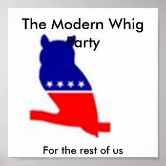 Whig poster 1
