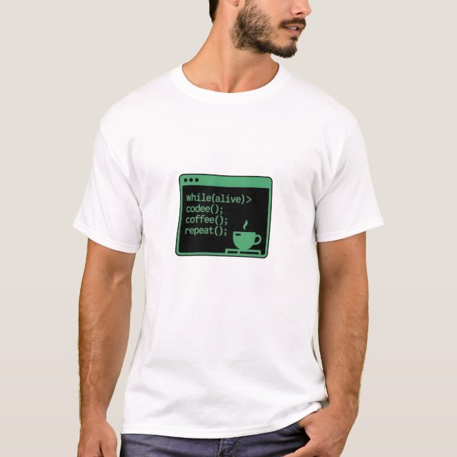 While Alive Code Coffee Repeat Funny Programmer Te T Shirt (Framsida)