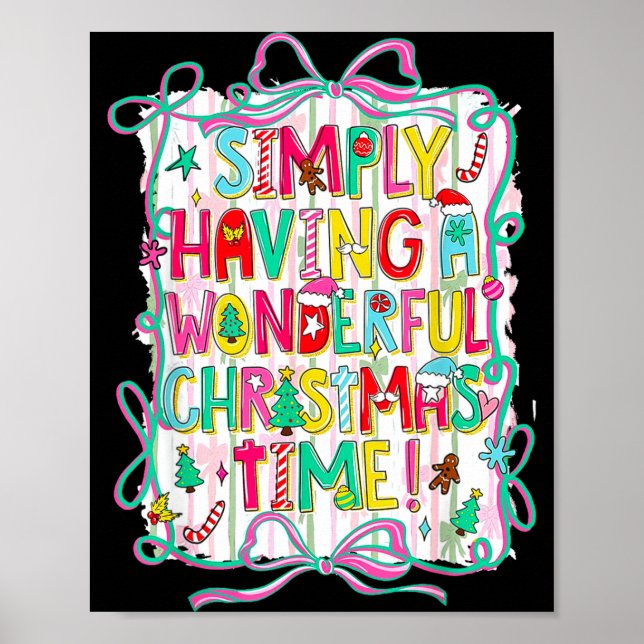 Whimsical Christmas Quote For Holiday Lovers  Poster (Framsidan)