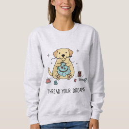 Whimsical Dog and Crafting Hobby Lovers Apparel T Shirt