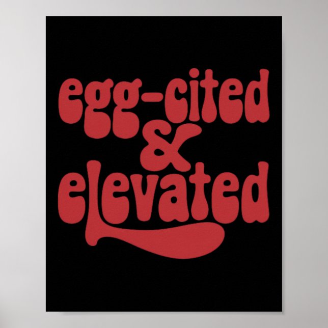 Whimsical Egg-Citated and Elevated Påsk Roligt Jok Poster (Framsidan)