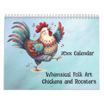 Whimsical Folk Art Chickens and Tuppar Calendar
