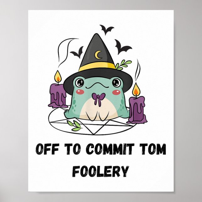 Whimsical Frog Wizard av för att begå Tom Foolery  Poster (Framsidan)
