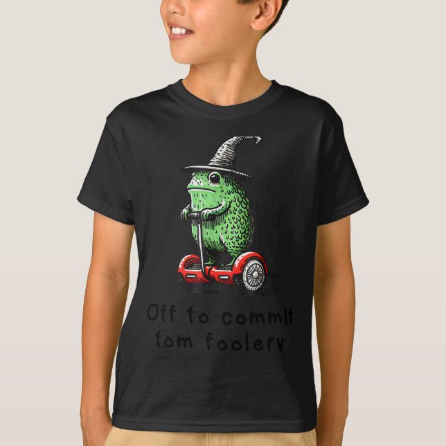Whimsical Frog Wizard Off To Commit Tom Foolery Fr T Shirt (Framsida)