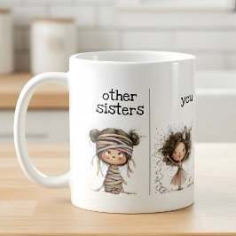 Whimsical Funny Mug for Sisters Kaffemugg