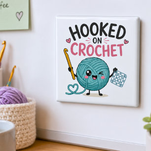 Whimsical Hooked on Virkning Magnet
