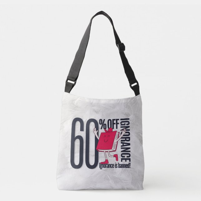 Whimsical Ignorance Is Banned Educational  Axelväska (Framsida)