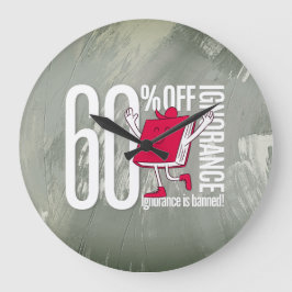 Whimsical Red Book Ignorance is Banned Acrylic Stor Klocka