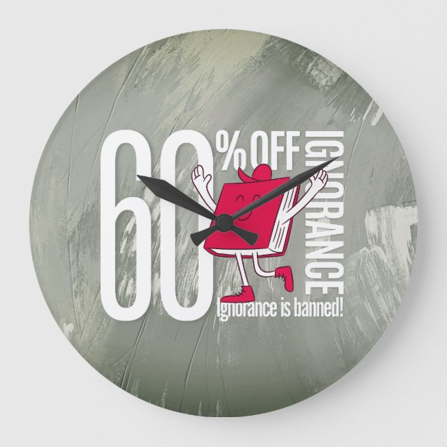 Whimsical Red Book Ignorance is Banned Acrylic Stor Klocka (Framsida)