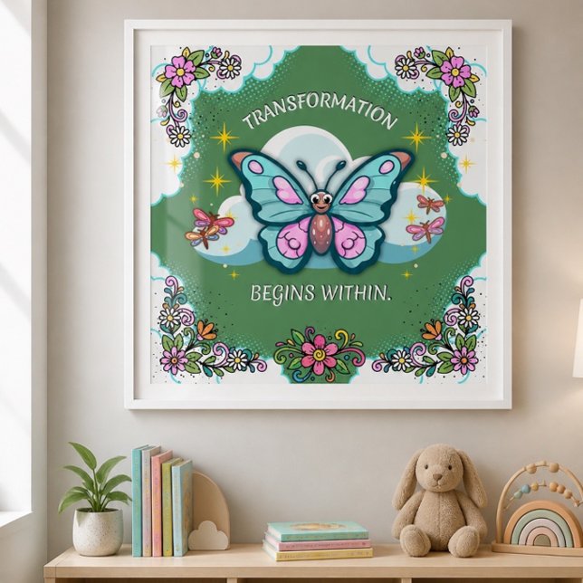 Whimsisk Inspirationsaffisch - Förvandling Poster (Skapare uppladdad)