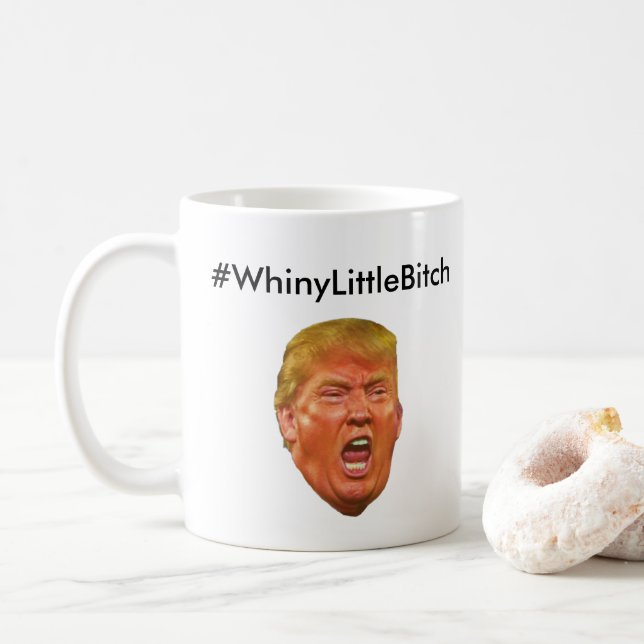 #WhineyLittleBitch Anti Donald Trump Kaffemugg (Med munk)