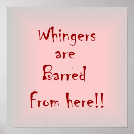"Whingers are Barts from here" > Poster utskrifter