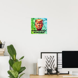 Whiny Greedy Loser Trump Poster