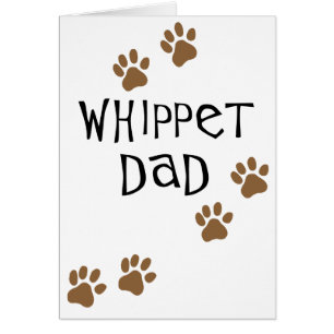 Whippet pappa för Whippet hundpappor Hälsningskort