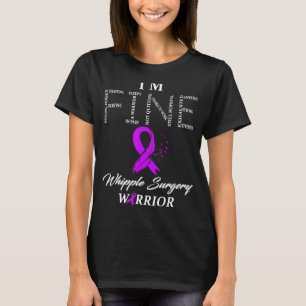 Whipple Surgery Warrior T Shirt