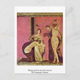 Whipplor och Bacchante av Pompean Painter Vykort