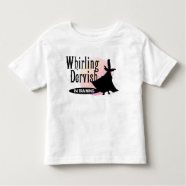 Whirling Dervish T-shirt