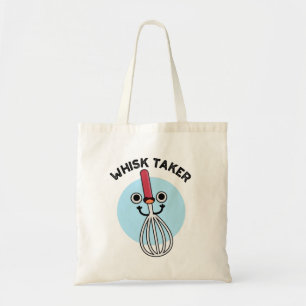 Whisk Take Funny Baking Pun Tygkasse