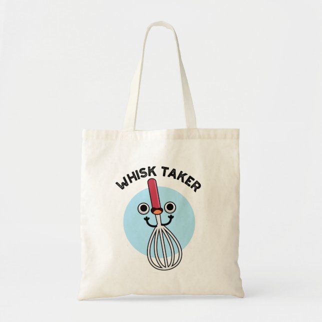 Whisk Take Funny Baking Pun Tygkasse (Framsidan)