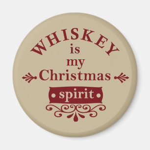 Whiskey är min julklapp magnet