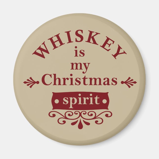 Whiskey är min julklapp magnet (Framsidan)