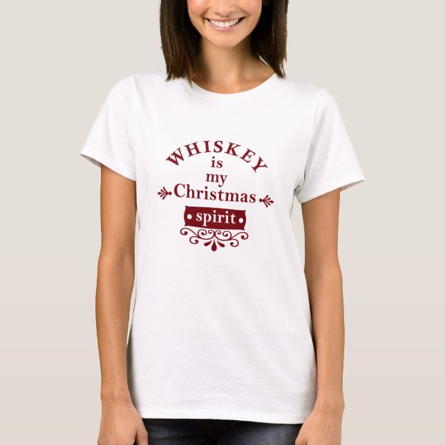 Whiskey är min julklapp t shirt (Framsida)