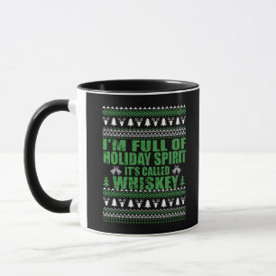Whiskey är min konstiga, ful julgosare mugg