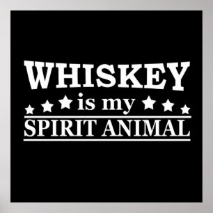 whiskey är mitt spritdjur poster