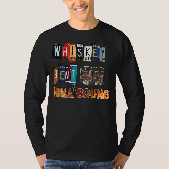Whiskey Bent and Hellbound Funny Whiskey Bourbon D T Shirt (Framsida)