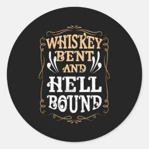Whiskey Bent och Hellbound Land Biker Bourbon Runt Klistermärke