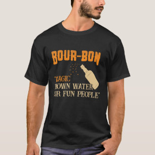 Whiskey Bourbon Definition Magic Brown Vatten för  T Shirt