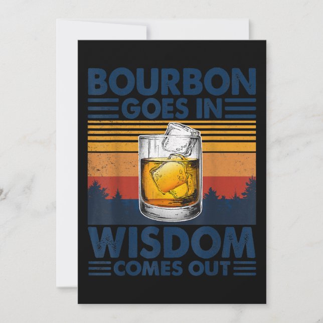 Whiskey Bourbon Goes in Wisdom kommer ut Tack Kort (Framsida)