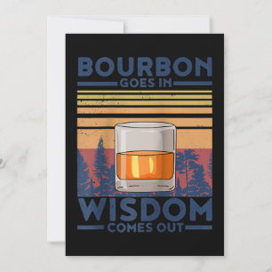 Whiskey Bourbon Goes in Wisdom kommer ut Tack Kort