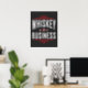 Whiskey Business Poster (Home Office)
