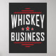 Whiskey Business Poster (Framsidan)