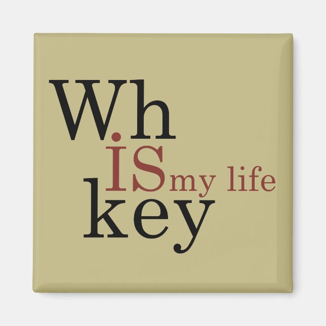 Whiskey citerar lustig alkohol ord magnet (Framsidan)