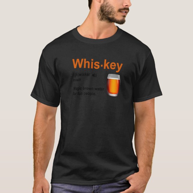 Whiskey Definition Magic Brown Vatten för Roligt P T Shirt (Framsida)