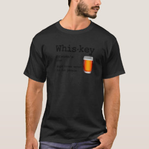 Whiskey Definition Magic Brown Vatten för Roligt P T Shirt