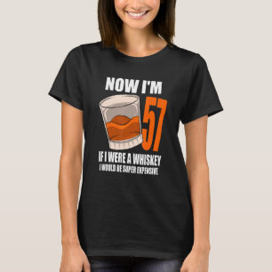 Whiskey Födelsedagsfest 57 år gammal om jag var en T Shirt