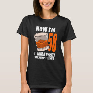 Whiskey Födelsedagsfest 58 år gammal om jag var en T Shirt