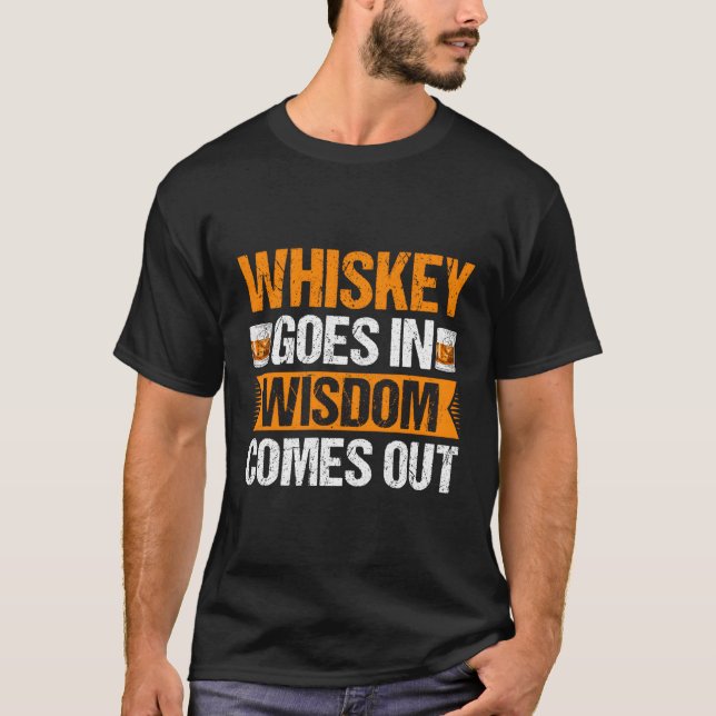 Whiskey går in Wisdom kommer ut Bender T Shirt (Framsida)