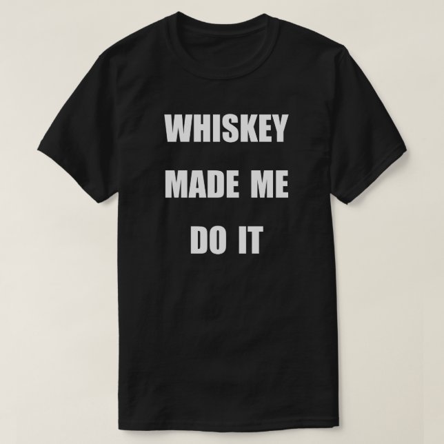 WHISKEY GJORDE DET. TEE SHIRT (Design framsida)