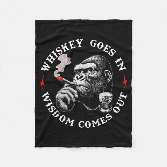 Whiskey Goes In Wisdom Comes Out Funny Monkey (on  Fleecefilt (Framsidan)