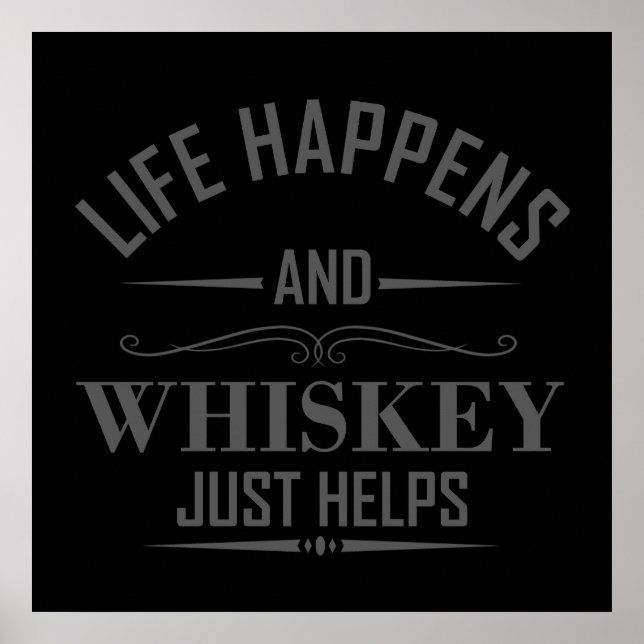 Whiskey hjälper roliga drickande alkohol citat poster (Framsidan)