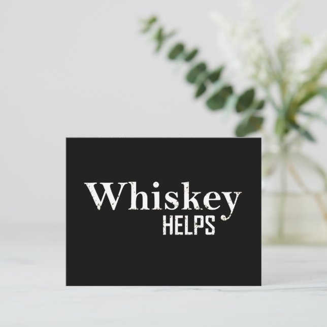 Whiskey hjälper till att roliga alkoholofferter helg vykort (Stående Fram)