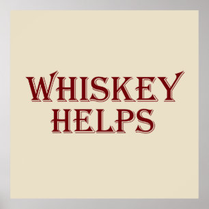 Whiskey hjälper till att roliga ord-whisky-citat poster