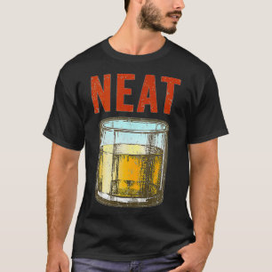 Whiskey Neat Old Fashioned Scotch and Bourbon Drin T Shirt