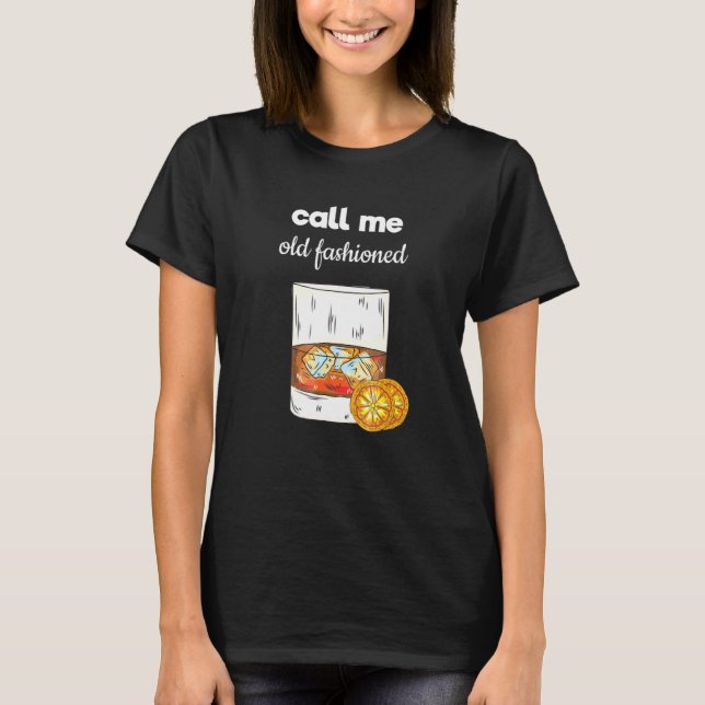Whiskey  Ring mig gammaldags T Shirt (Framsida)