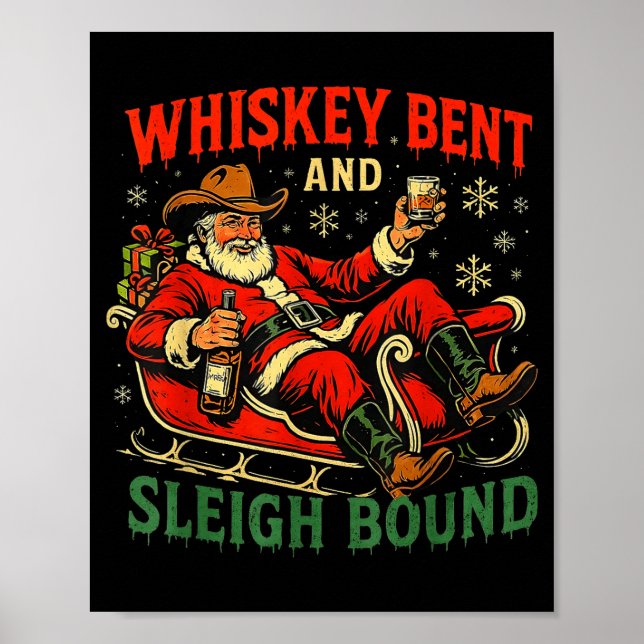 Whiskey Sleigh Bound Cowboy Santa Christmas  Poster (Framsidan)